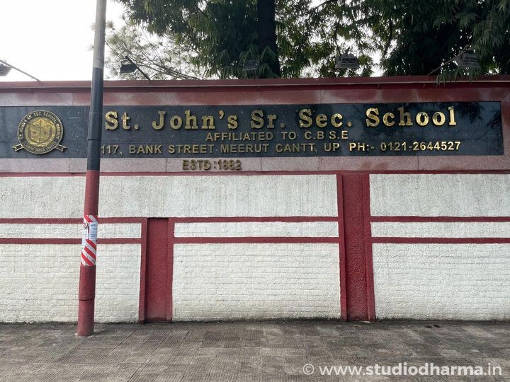 Oldest School of meerut , St John’s  .
